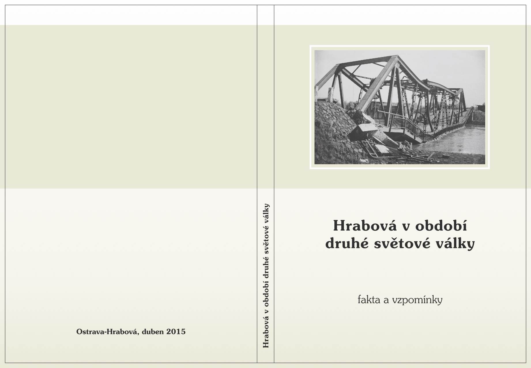 Publikace Hrabová v období druhé světové války dostupná veřejnosti