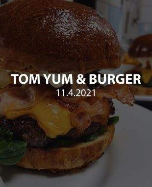 Restaurace Stodola: Tom Yum & Burger – 11.4. 2021