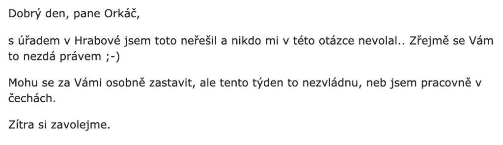 Byli jste osloveni úřadem? Nebo si úředník oslovení vymyslel?