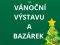 Kulturní komise: Vánoční výstava a bazárek