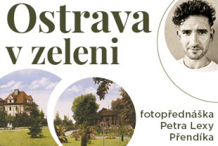 Hrabová: Ostrava v zeleni, aneb fotopřednáška Petra Lexy Přendíka - 7.10. 2025